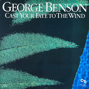 GEORGE BENSON | CAST YOUR FATE TO THE WIND - 1982 REISSUE