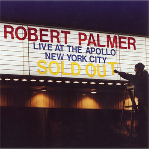 ROBERT PALMER | LIVE AT THE APOLLO
