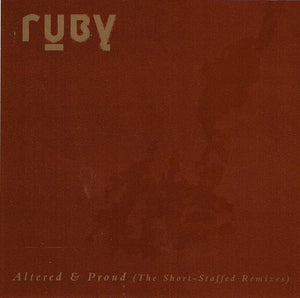 RUBY | ALTERED AND PROUD