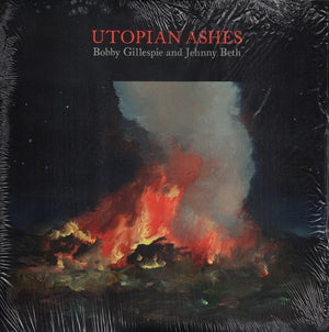 BOBBY GILLESPIE / JEHNNY BETH | UTOPIAN ASHES