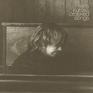 JENS KUROSS | CROOKED SONGS (VINYL)