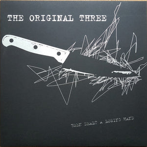 ORIGINAL THREE | BEEN DEALT A LOSING HAND - SILVER ARTWORK - NUMBERED