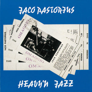 JACO PASTORIUS | HEAVY N JAZZ