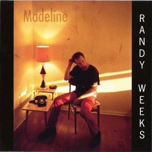 RANDY WEEKS | MADELINE