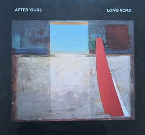 AFTER OURS | LONG ROAD (DIGI)
