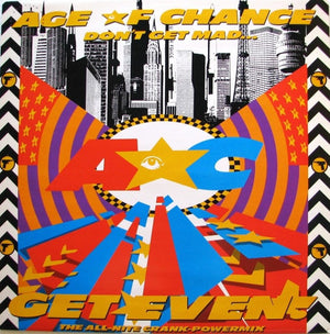 AGE OF CHANCE | DONT GET MAD GET EVEN 12 - ALL TIME CRANK POWERMIX