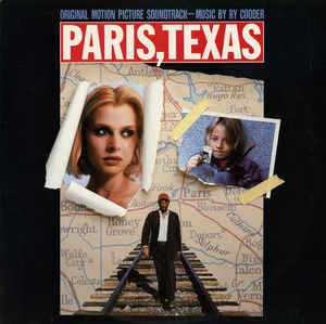 RY COODER SOUNDTRACK | PARIS TEXAS - NZ