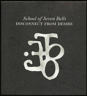 SCHOOL OF SEVEN BELLS | DISCONNECT FROM DESIRE (BOX SET) - MISSING BONUS DISC