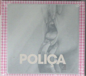 POLICA | WHEN WE STAY ALIVE (DIGI)