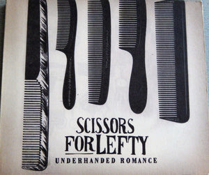 SCISSORS FOR LEFTY | UNDERHANDED ROMANCE (DIGI)