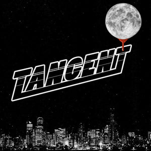 TANGENT (AUS) | TANGENT EP (45RPM)