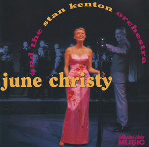 JUNE CHRISTY / STAN KENTON | JUNE CHRISTY AND STAN KENTON ORCHESTRA