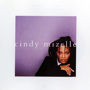 CINDY MIZELLE | CINDY MIZELLE