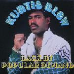 KURTIS BLOW | BACK BY POPULAR DEMAND