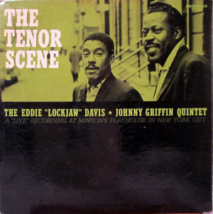 EDDIE LOCKJAW DAVIS / JOHNNY GRIFFIN | TENOR SCENE - 1961