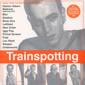 SOUNDTRACK | TRAINSPOTTING - 2016 ORANGE WAX REISSUE