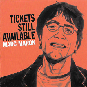 MARC MARON | TICKETS STILL AVAILABLE
