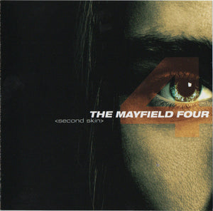 MAYFIELD FOUR | SECOND SKIN