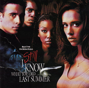 SOUNDTRACK | I STILL KNOW WHAT YOU DID LAST SUMMER
