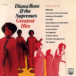 DIANA ROSS / SUPREMES | GREATEST HITS VOLUME 3