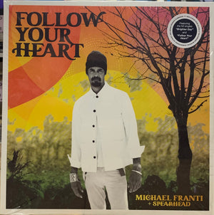 FRANTI. MICHAEL | FOLLOW YOUR HEART - WHITE