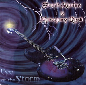 FRANK MARINO / MAHOGANY RUSH | EYE OF THE STORM