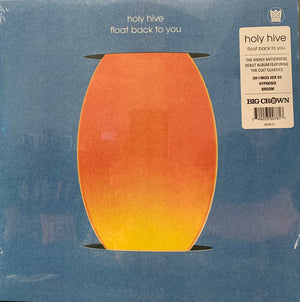 HOLY HIVE | FLOAT BACK TO YOU