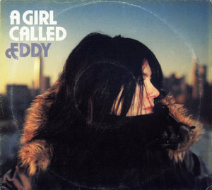 A GIRL CALLED EDDY | A GIRL CALLED EDDY
