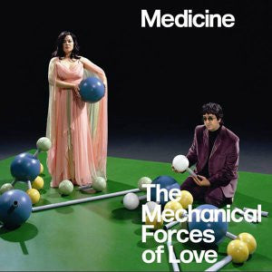 MEDICINE | MECHANICAL FORCES OF LOVE (2LP)