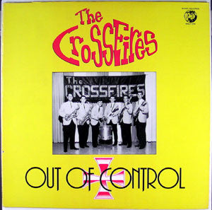 CROSSFIRES | OUT OF CONTROL - 1981 COMP