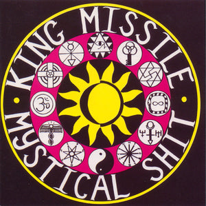 KING MISSILE | MYSTICAL SHIT/FLUTING ON THE HUMP