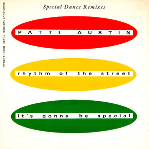 RHYTHM OF THE STREET / ITS GONNA BE SPECIAL 12 | PATTI AUSTIN