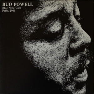 BUD POWELL | BLUE NOTE CAFE PARIS 1961 - EUR