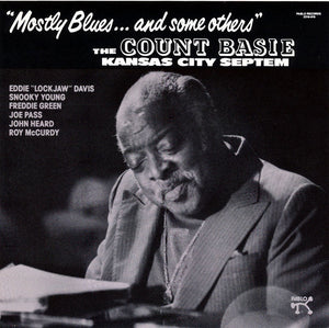COUNT BASIE | MOSTLY BLUES AND SOME OTHERS