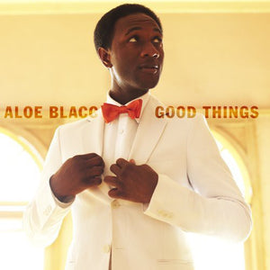ALOE BLACC | GOOD THINGS