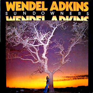 WENDEL ADKINS | SUNDOWNERS