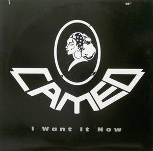 CAMEO | I WANT IT NOW 12