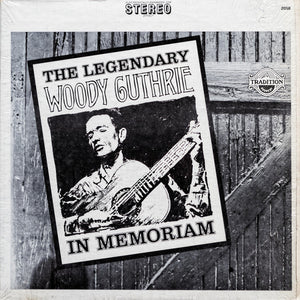 WOODY GUTHRIE | IN MEMORIAM - USA