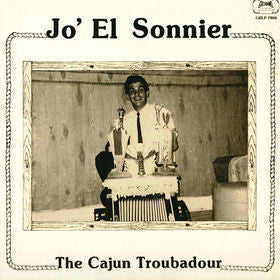 JO EL SONNIER | CAJUN TROUBADOUR