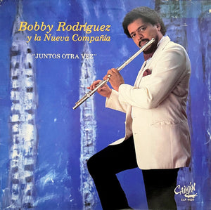 BOBBY RODRIGUEZ Y LA NUEVA COMPANIA | JUNTOS OTRA VEZ - USA