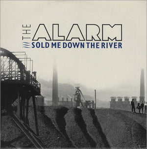 ALARM | SOLD ME DOWN THE RIVER 12