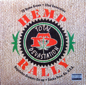 TOTAL DEVASTATION | HEMP RALLY 12