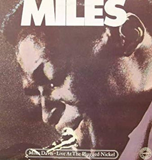 MILES DAVIS | LIVE AT THE PLUGGED NICKEL - 2LP