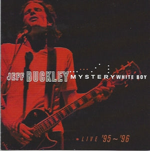 JEFF BUCKLEY | MYSTERY WHITE BOY