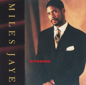 MILES JAYE | STRONG