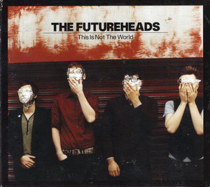 FUTUREHEADS | THIS IS NOT THE WORLD