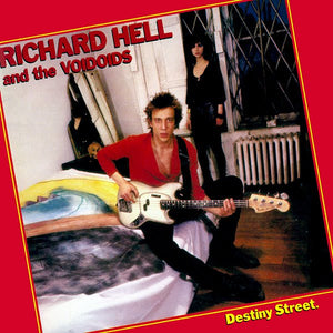 RICHARD HELL | DESTINY STREET