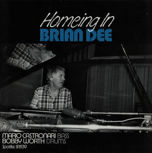 BRIAN DEE | HOMEING IN