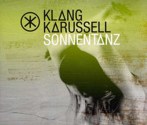 KLANG KARUSSELL | SONNENTANZ CD5