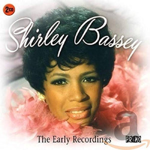 SHIRLEY BASSEY | EARLY RECORDINGS (2CD)